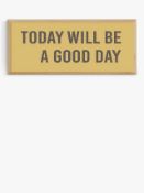 East End Prints Today Will Be A Good Day by Violet Studio 40x100 Oak Framed Art Print RRP Â£160.00 -