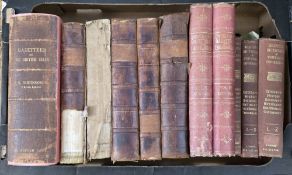 Quantity of antiquarian and later to include:- The Parliamentary Gazetteer of England and Wales