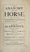 Snape, Andrew - jun. Farrier to His Majesty [Charles ll] 'The Anatomy of An Horse Containing an