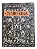 A first edition hand bound copy of 'Cymberina: An Unnatural History in Woodcuts and Verse' by