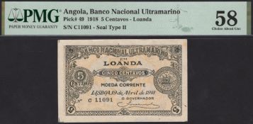 Banco Nacional Ultramarino, Angola, 5 Centavos, 19 April 1918, serial number C11091, in PMG...