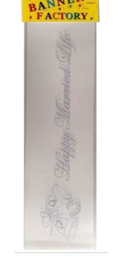 100 X HAPPY MARRIED LIFE BANNER WHITE W/CARD (100)