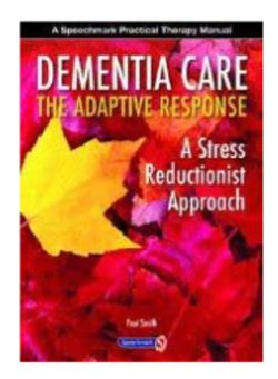18 X DEMENTIA CARE-THE ADAPTIVE RESPONSE BOOK (18)