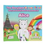 25 X THE STORYLAND COLOUR THIEF BOOK ALICE