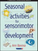 24 X SEASONAL ACTIVITIES FOR SENSORIMOTOR DEVELOPMENT