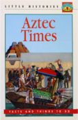 192 X AZTEC TIMES-FACTS AND THINGS TO DO