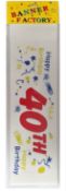 100 X HAPPY 40TH BIRTHDAY BANNER WHITE