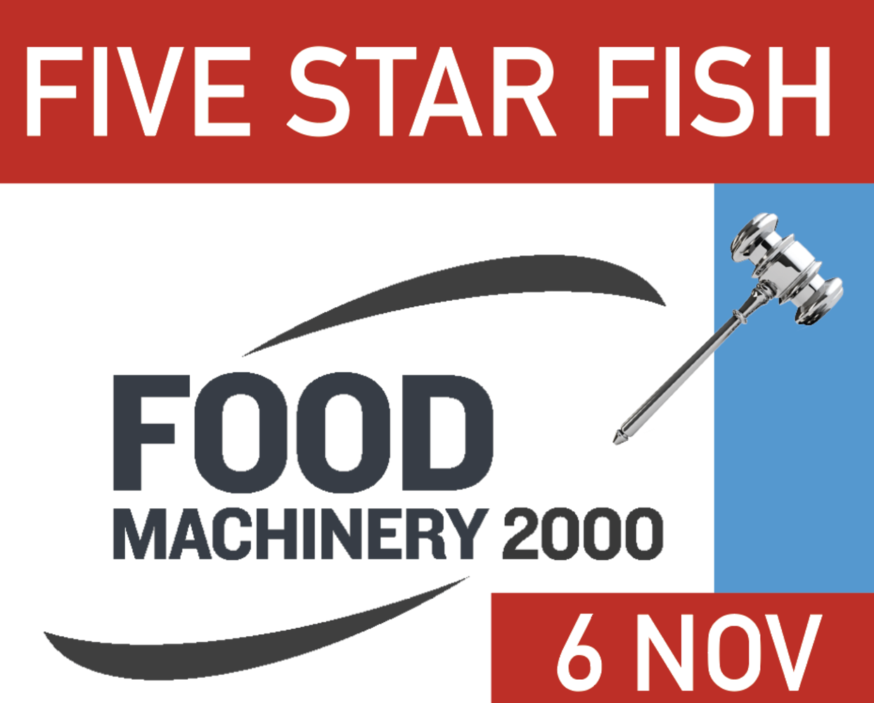 Food Machinery 2000 Ltd | DUE TO THE CLOSURE OF FIVE STAR FISH AND TEST ...