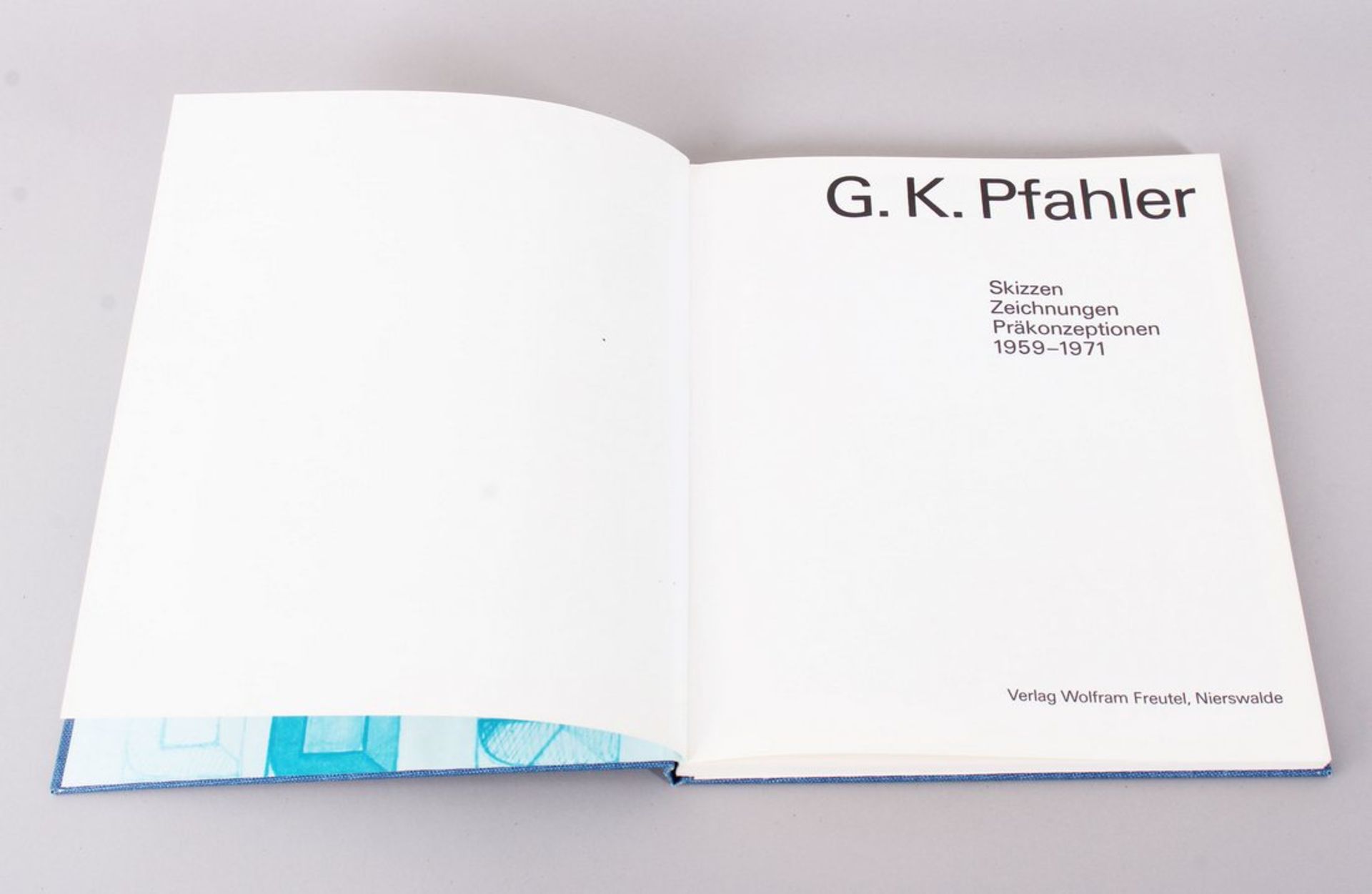 Buch, o.A., G. K. Pfahler, Skizzen, Zeichnungen, Präkonzeptionen 1959 - 1971, Verlag Wolfram Freute - Bild 4 aus 5