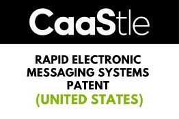 Rapid Electronic Messaging Systems Patent (United