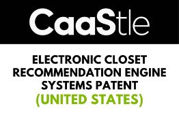Electronic Closet Recommendation Engine Systems