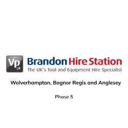 Brandon Hire- Wolverhampton, Bognor Regis & Anglesey