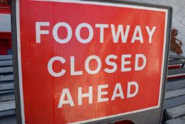 *6x Footway Closed Ahead Signs