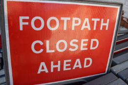*7x Footpath Closed Ahead Signs