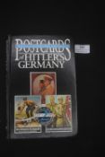 Postcards of Hitler’s Germany, Volume 2 (1937–1939) by R. James Bender, hard-back reference
