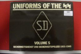 Uniforms of the SS – Volume 5: Sicherheitsdienst und Sicherheitspolizei 1931–1945, reference