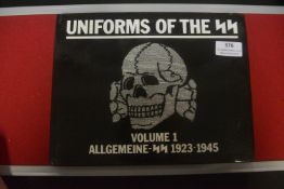 Uniforms of the SS – Volume 1: Allgemeine-SS 1923–1945, reference book with black covers and