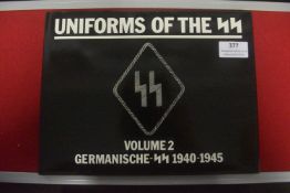 Uniforms of the SS – Volume 2: Germanische-SS 1940–1945, reference volume with black covers and