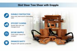 Unused Skid Steer Tree shear with Grapple (Location: North Highlands, CA)