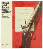 Buch, Hand- und Faustfeuerwaffen, Schweizer Ordonnanz 1817 bis 1967