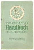 Schiesstechnisches Handbuch für Jäger und Schützen, RWS, Nürnberg 1940