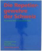 Buch, Die Repetiergewehre der Schweiz