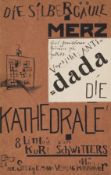 Kurt Schwitters - Merz. Die Kathedrale