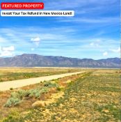 Invest Your Tax Refund in New Mexico Land!