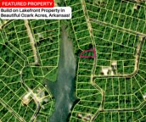Build on Lakefront Property in Beautiful Ozark Acres, Arkansas!