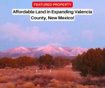 Affordable Land in Expanding Valencia County, New Mexico!