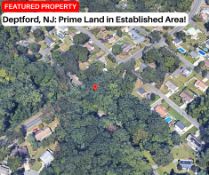 Deptford, NJ: Prime Land in Established Area!
