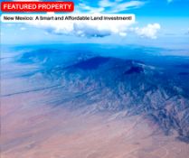New Mexico: A Smart and Affordable Land Investment!