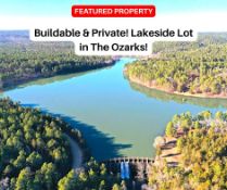 Buildable & Private! Lakeside Lot in The Ozarks!