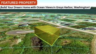 Build a Dream Home with Ocean Views in Grays Harbor, Washington!