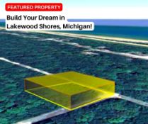Build Your Dream in Lakewood Shores, Michigan!