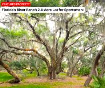 Florida's River Ranch 2.6-Acre Lot for Sportsmen!