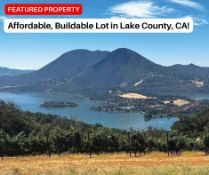 Affordable & Buildable: Lake County, California!