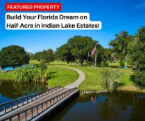 Build Your Florida Dream on Half-Acre in Indian Lake Estates!
