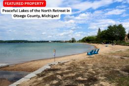 Peaceful Lakes of the North Retreat in Otsego County, Michigan!