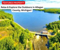 Relax & Explore the Outdoors in Allegan County, Michigan!