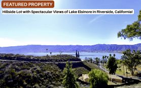 Hillside Lot with Spectacular Views of Lake Elsinore in Riverside, California!
