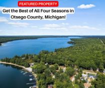 Get the Best of All Four Seasons in Otsego County, Michigan!