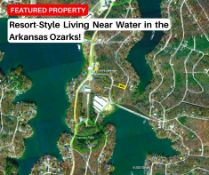 Resort-Style Living Near Water in the Arkansas Ozarks!