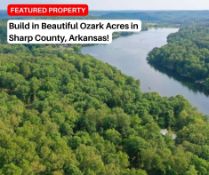 Build in Beautiful Ozark Acres in Sharp County, Arkansas!