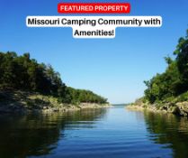 Missouri Camping Community with Amenities!
