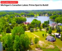 Michigan's Canadian Lakes: Prime Spot to Build!