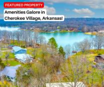Amenities Galore in Cherokee Village, Arkansas!