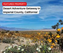 Desert Adventure Getaway in Imperial County, California!