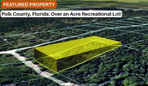 Polk County, Florida: Over an Acre Recreational Lot!