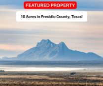 10 Acres in Presidio County, Texas!